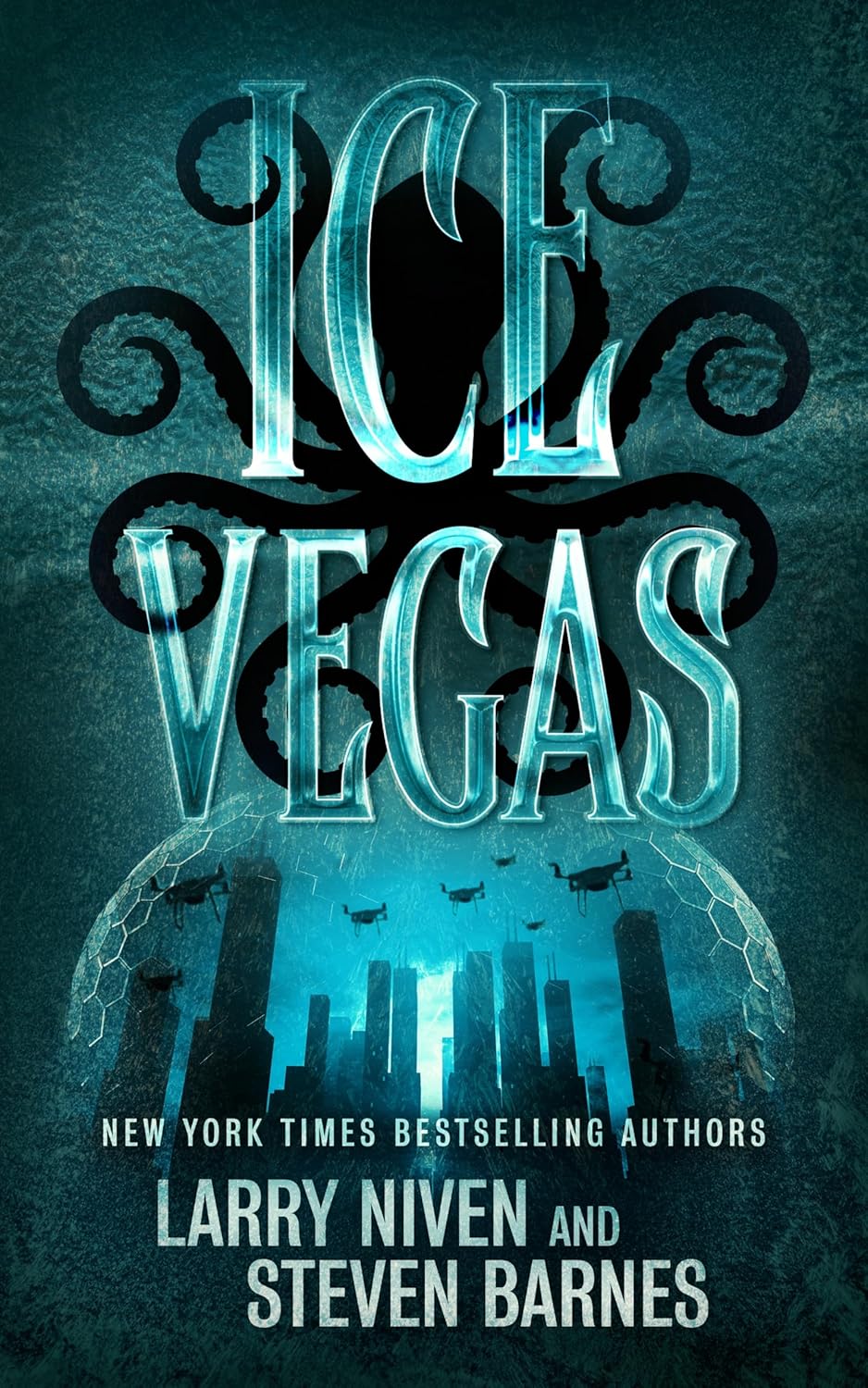 Ice Vegas by Larry Niven and Steven Barnes